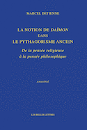 Notion de Daïmon dans le pythagorisme ancien (La)